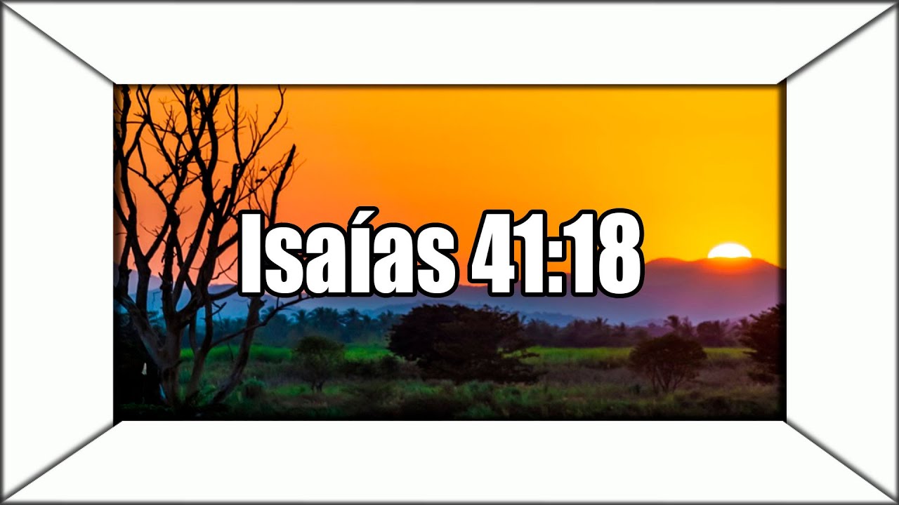 isaias 41 18