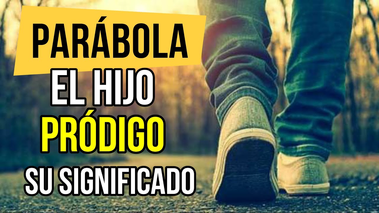 Parábola del hijo pródigo: 5 lecciones de vida imprescindibles 17 parabola del hijo prodigo