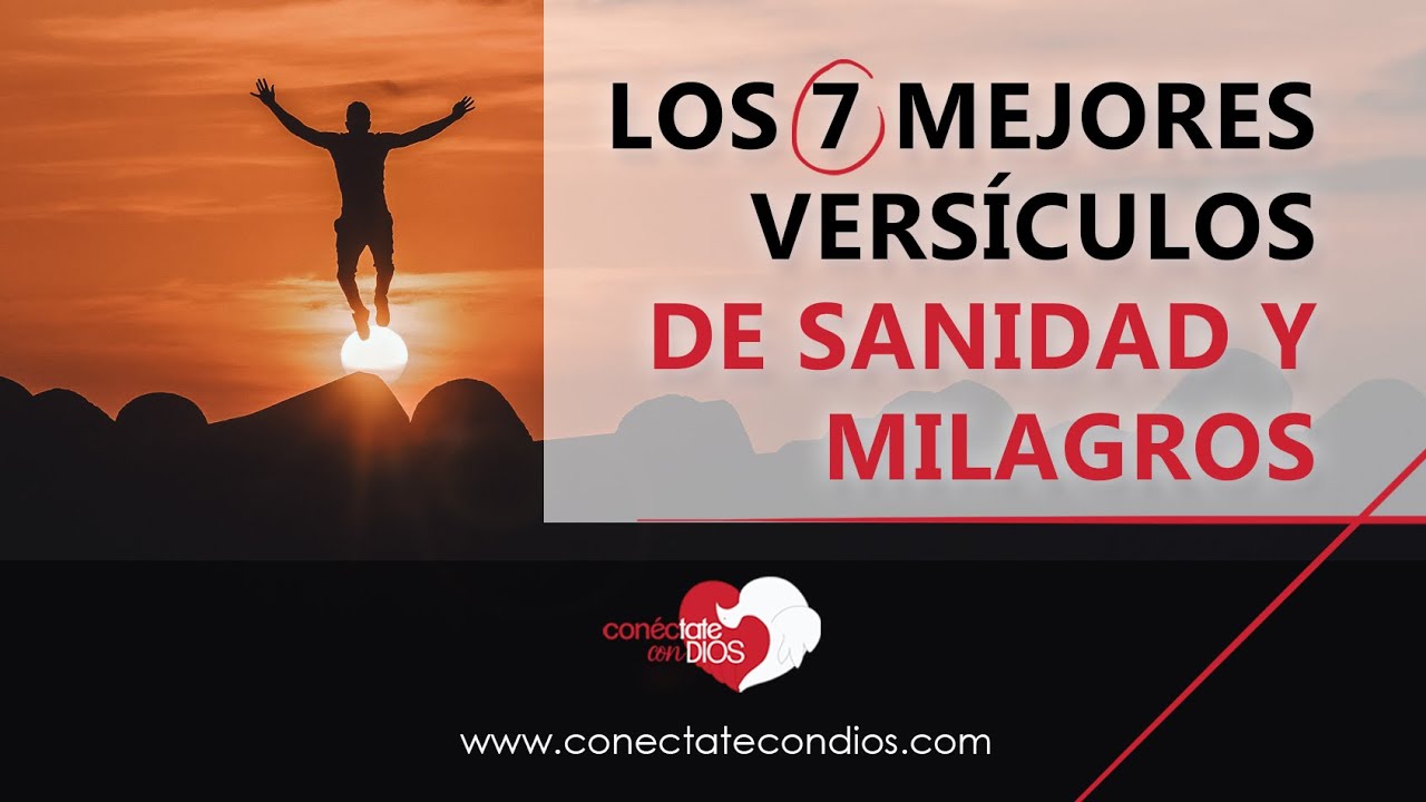 Versículos de sanidad: 7 promesas para tu bienestar 13 versiculos de sanidad